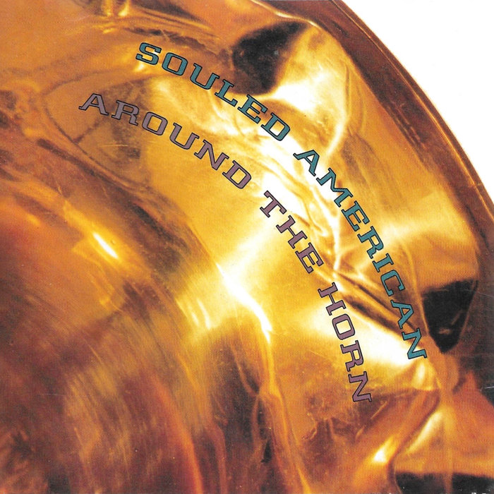 Around the Horn - Souled American